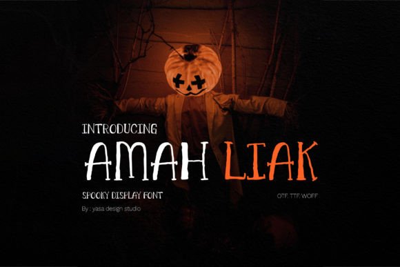 Amah Liak: A Spooky Script Font for Makers