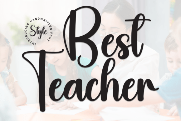 Best Teacher Review: A Script Font for Authentic Branding
