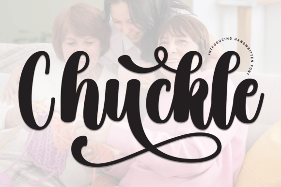 Chuckle Font: The Handwritten Typeface That Elevates Campaigns