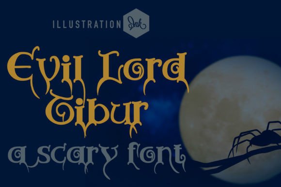 Evil Lord Tibur: The Haunted Typeface for Bold Marketing