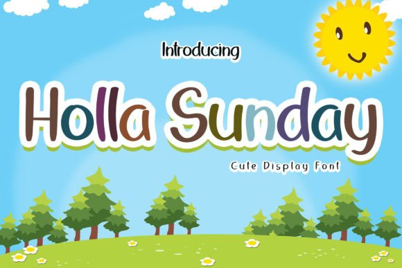 Holla Sunday: A Friendly Handwritten Font for Editorial Design