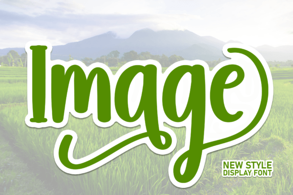 Image Font Review: A Sweet Handwritten Typeface for Campaigns