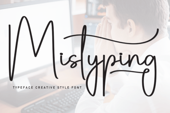 Mistyping Font Review: A Handwritten Typeface for Social Campaigns